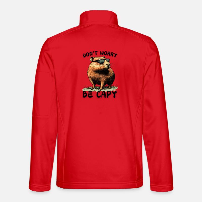 Capybara Don't Worry Be Capy - Wasserschwein Nager Unisex Softshell Jacket