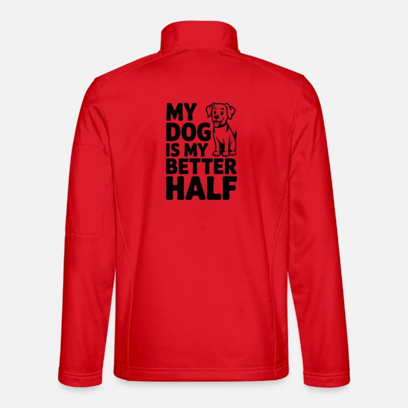 My Dog is My Better Half - Unisex Softshell Jacket - red