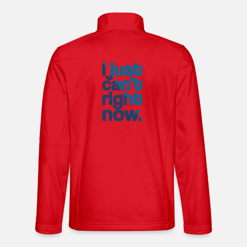 Je ne peux tout simplement pas - Veste en tissu softshell Unisexe - rouge