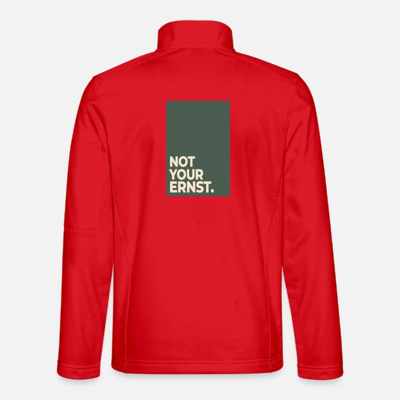 Not Your Ernst – Moss Green Statement - Unisex Softshell Jacket - red