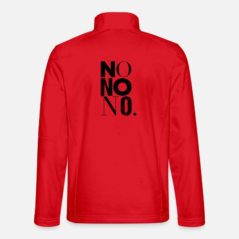 Non non non - Dis non Veste en tissu softshell Unisexe