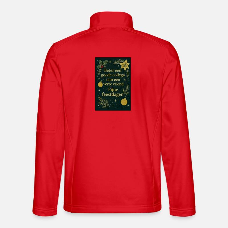 Lieber ein Kollege als ein entfernter Freund Unisex Softshelljacke