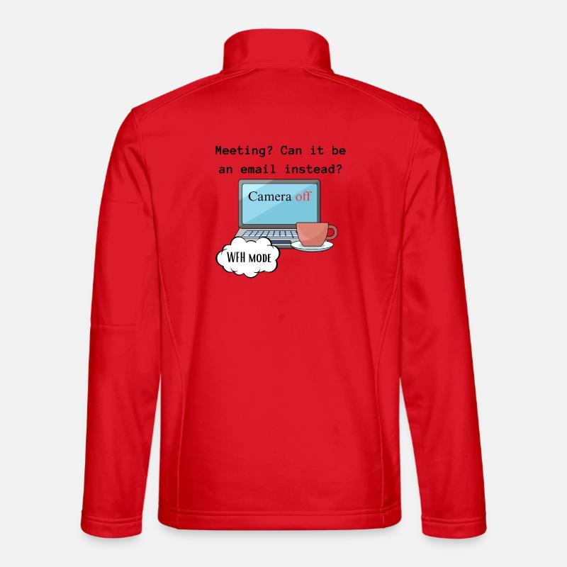 Meeting funny WFH change computer mode work. Unisex Softshell Jacket