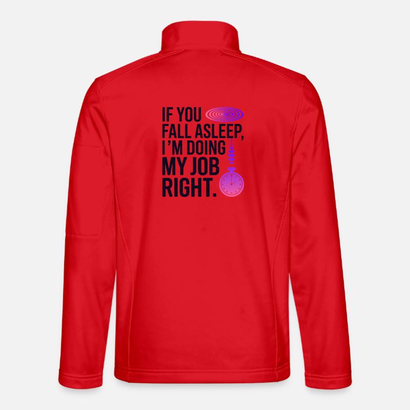 Hypnotiseur Si vous vous endormez Travail Correct Profession Veste en tissu softshell Unisexe