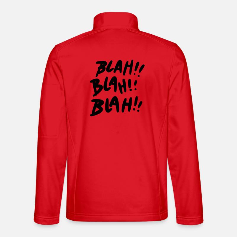 Bla Bla Bla Déclaration noire - Veste en tissu softshell Unisexe - rouge