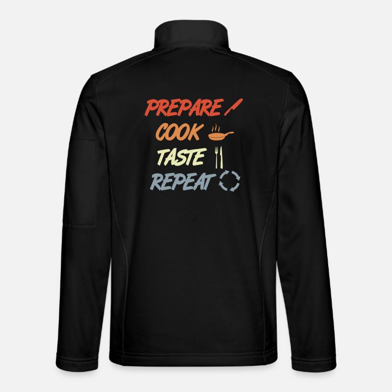 Prepare Cook Taste Repeat Unisex Softshell Jacket