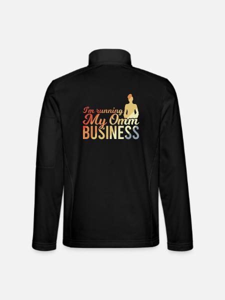 I'm Running My Omm Business - Unisex Softshelljacke - Schwarz - Hinten