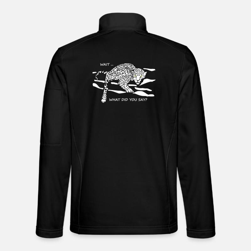 Leopard Awakened : Qu’avez-vous dit ? - Veste en tissu softshell Unisexe - noir
