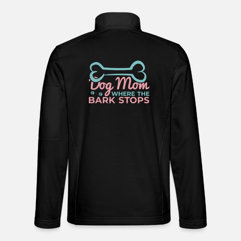 Dog Mom Saying - Unisex Softshell Jacket - black