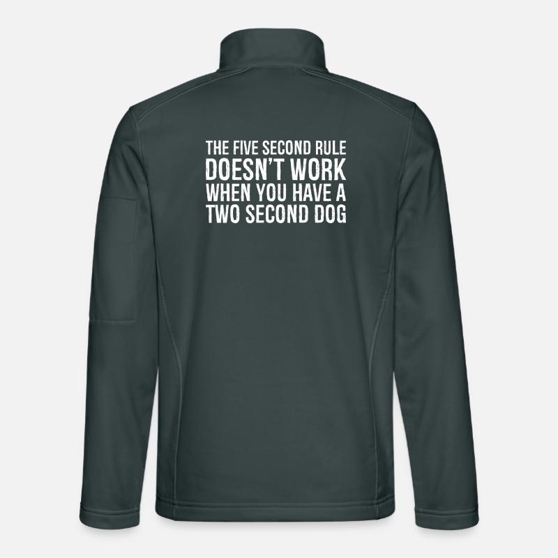 the five second rule doesn't work when you have Unisex Softshelljacke