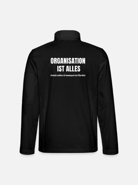 Organisation ist mein heimliches Chaos-System - Unisex Softshelljacke - Schwarz - Hinten