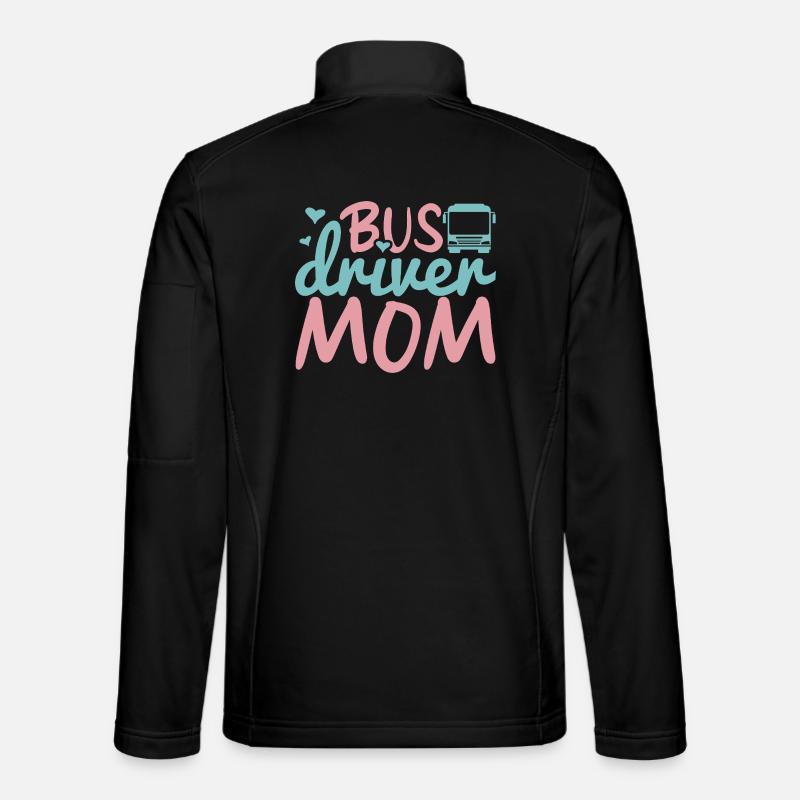 Bus Driver Mom - Unisex Softshell Jacket - black