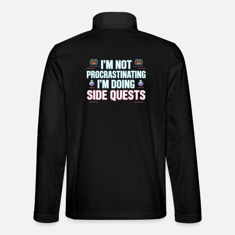 Je ne tergiverse pas, je fais des quêtes secondaires Veste en tissu softshell Unisexe