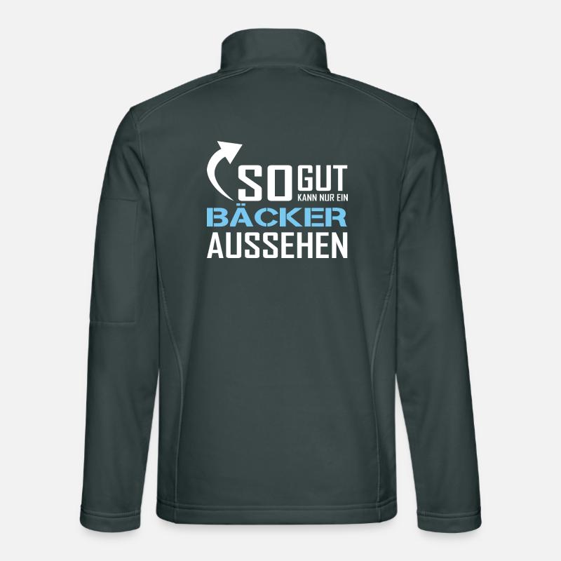Only a baker can look so good Unisex Softshell Jacket