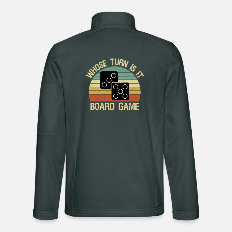 Whose Turn Is It Board Game Strategy Competitive Unisex Softshelljacke