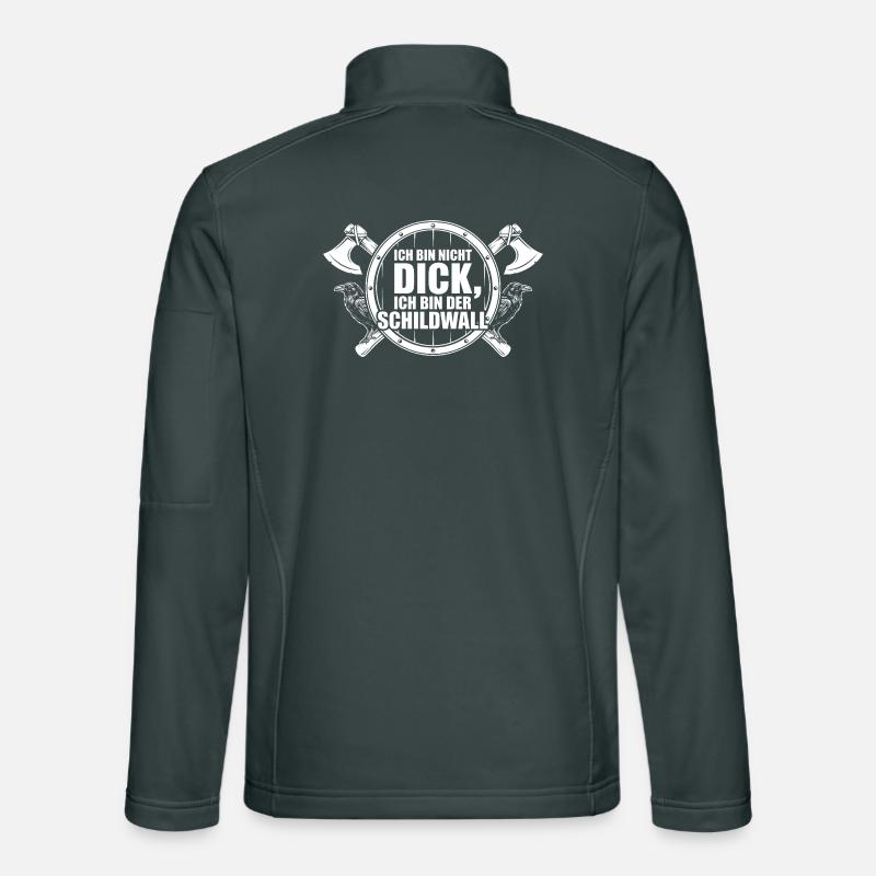 Ich bin nicht dick – Ich bin der Schildwall Unisex Softshelljacke