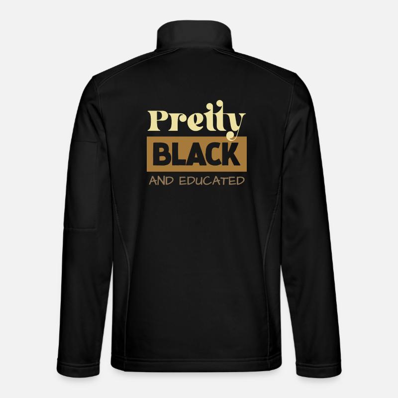 Pretty Black & Educated Tee - Unisex Softshelljacke - Schwarz