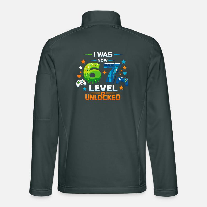 I was 6 Now Level 7 - 67 six seven Unisex Softshell Jacket