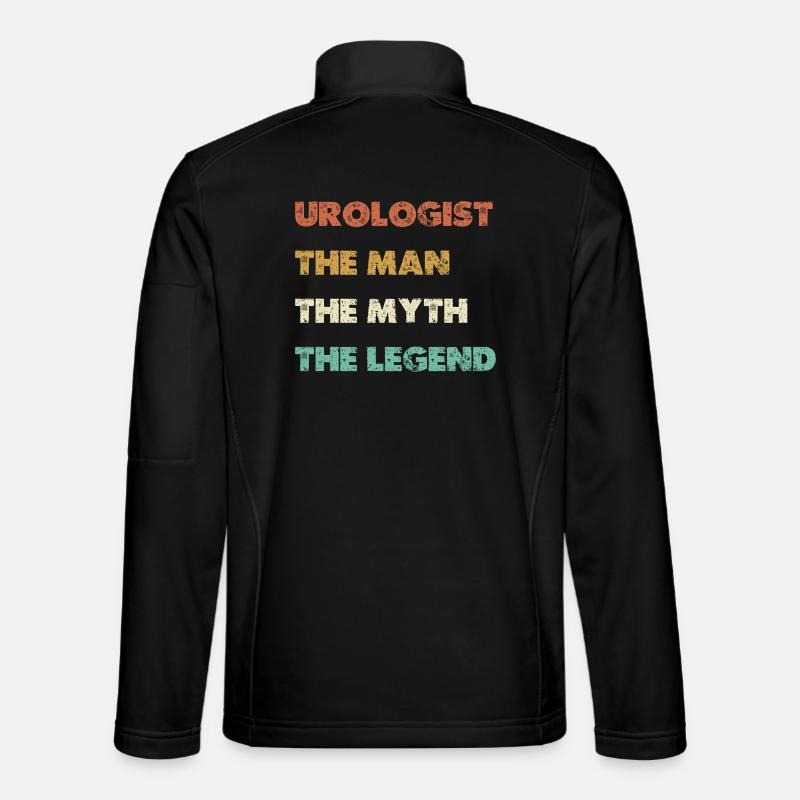Urologist The Man Myth Legend - Unisex Softshell Jacket - black