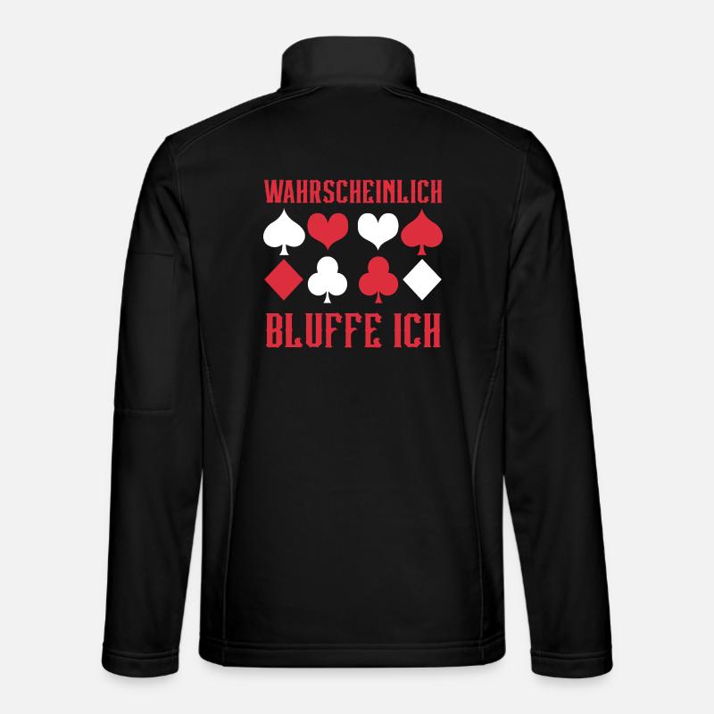 Poker Wahrscheinlich Bluffe Ich Unisex Softshelljacke