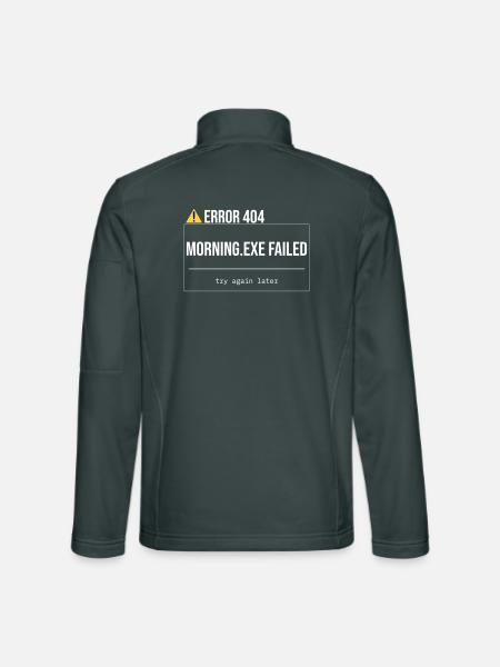 Error 404 - Morning.exe wurde nicht geladen - Unisex Softshelljacke - Dunkelgrau - Hinten