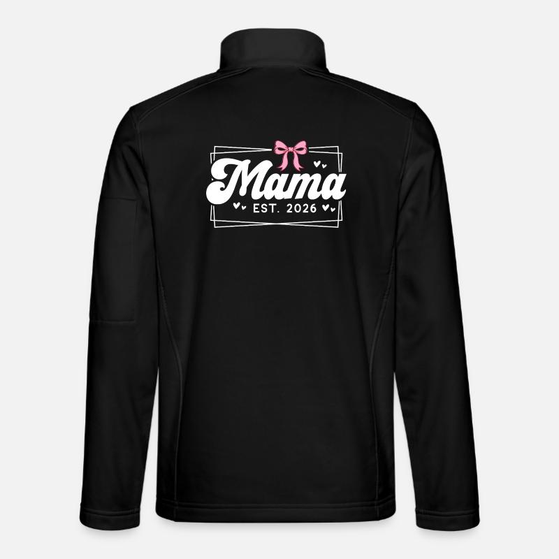 Mama EST 2026 - Veste en tissu softshell Unisexe - noir