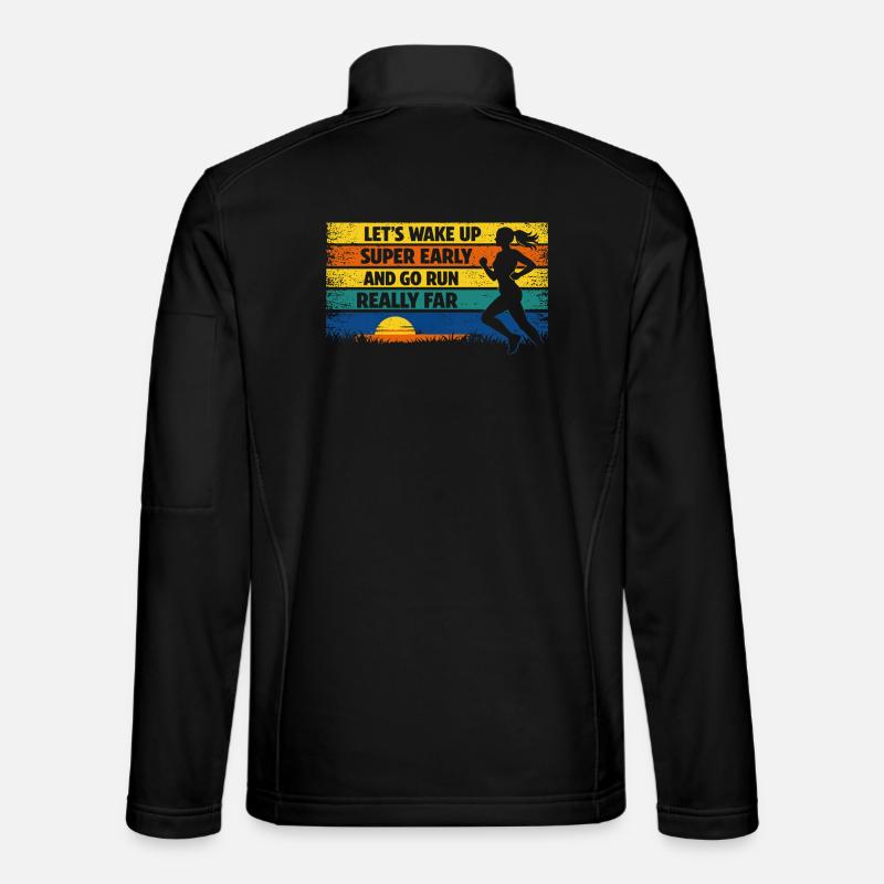 Courir, jogging, drôle, dire Sunrise Rétro Veste en tissu softshell Unisexe