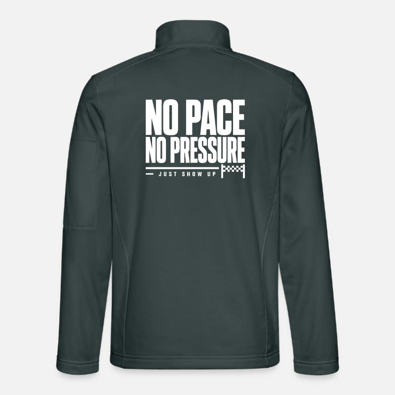 No Pace No Pressure Unisex Softshell Jacket
