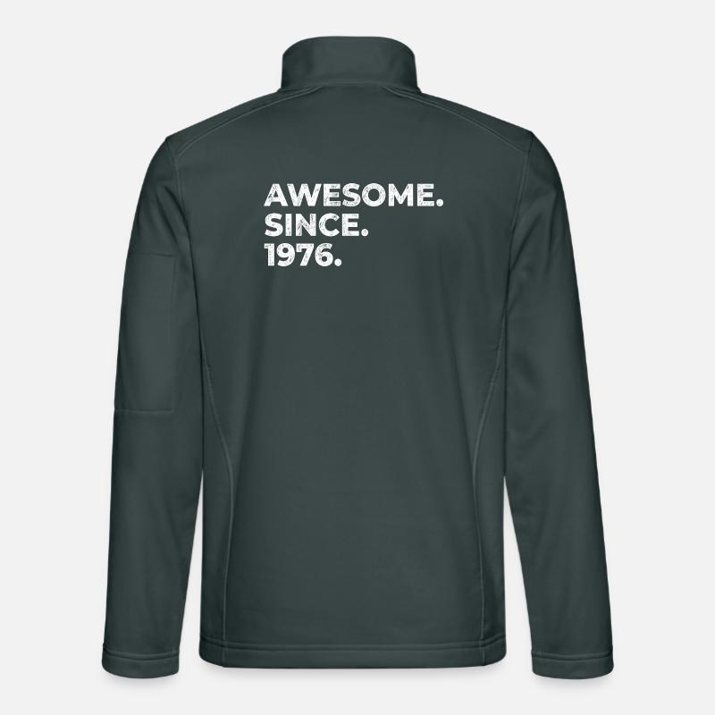 Awesome since 1976 | Geburtstag | Geschenk Unisex Softshelljacke