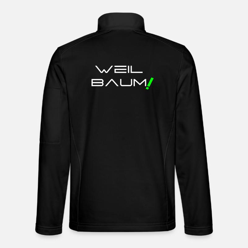 Weil Baum! Unisex Softshelljacke
