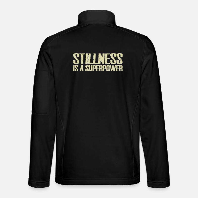 stillness is a superpower Unisex Softshell Jacket