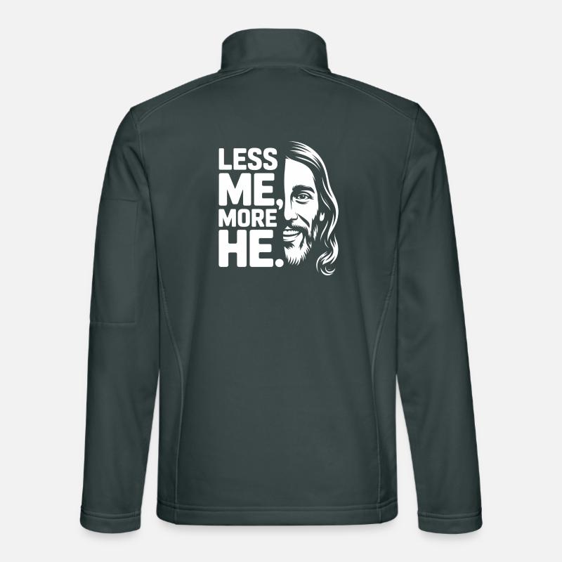 Less Me More He Christlicher Glaube Unisex Softshelljacke