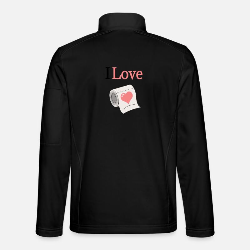 I love toilet paper - Unisex Softshell Jacket - black