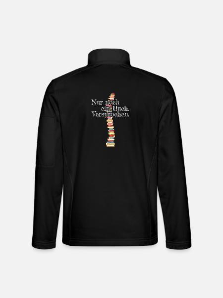 Nur Noch Ein Buch Versprochen Leseratte Bücherwurm - Unisex Softshelljacke - Schwarz - Hinten