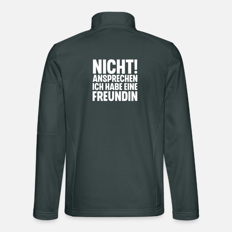 Nicht Ansprechen Ich Habe Eine Freundin Unisex Softshelljacke