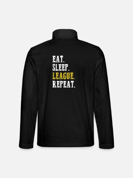Eat Sleep League Repeat Sports Game Gaming - Unisex Softshelljacke - Schwarz - Hinten