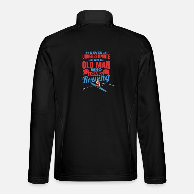 Never Underestimate An Old Rower - Unisex Softshelljacke - Schwarz