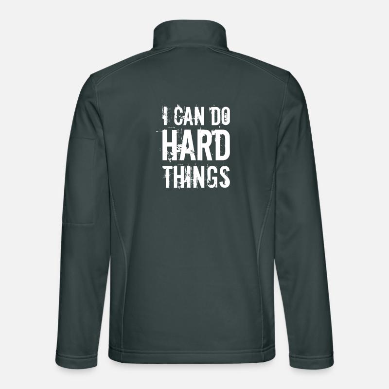 Je peux faire des choses difficiles Veste en tissu softshell Unisexe