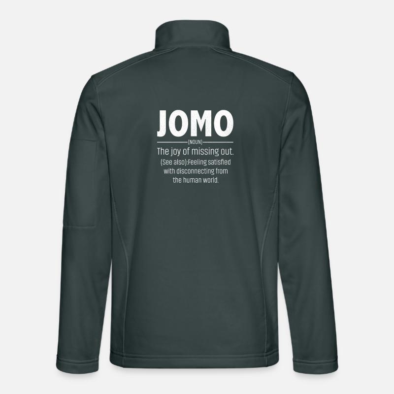 jomo defination Unisex Softshelljacke