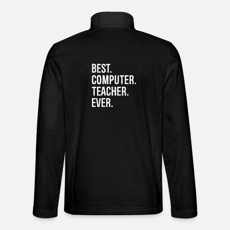 best computer teacher ever - Unisex Softshelljacke - Schwarz