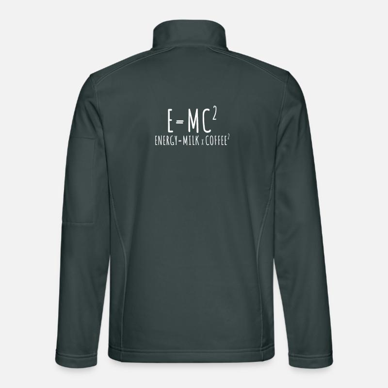 E=MC2 Physik Spruch Koffein Nerd Energie Kaffee Unisex Softshelljacke