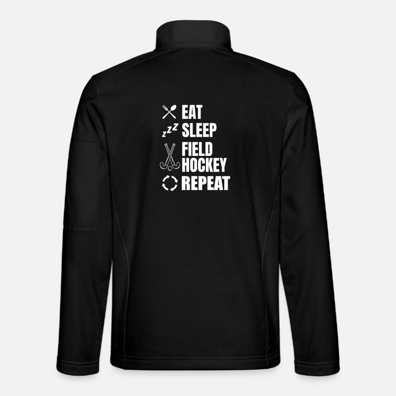 Eat Sleep Field Hockey Repeat - Unisex Softshell Jacket - black