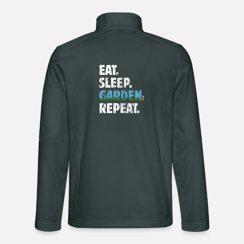 Manger dormir jardin répéter - Cadeau de jardinier Veste en tissu softshell Unisexe