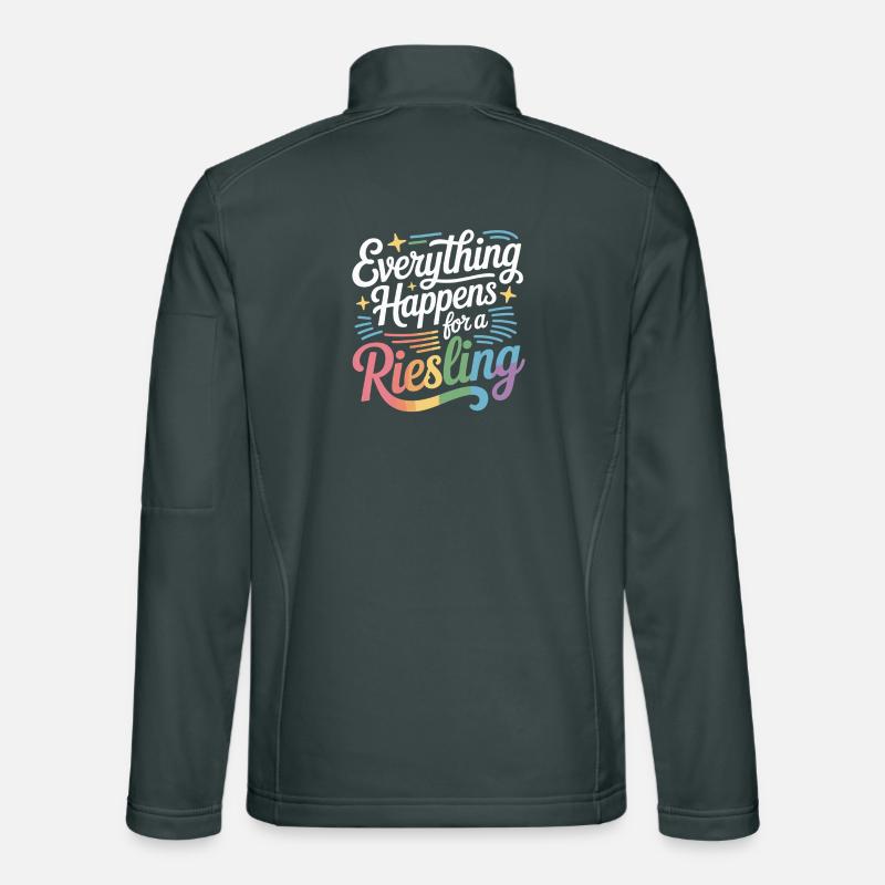 Wein Weintrinker Everything Happens For A Riesling Unisex Softshelljacke