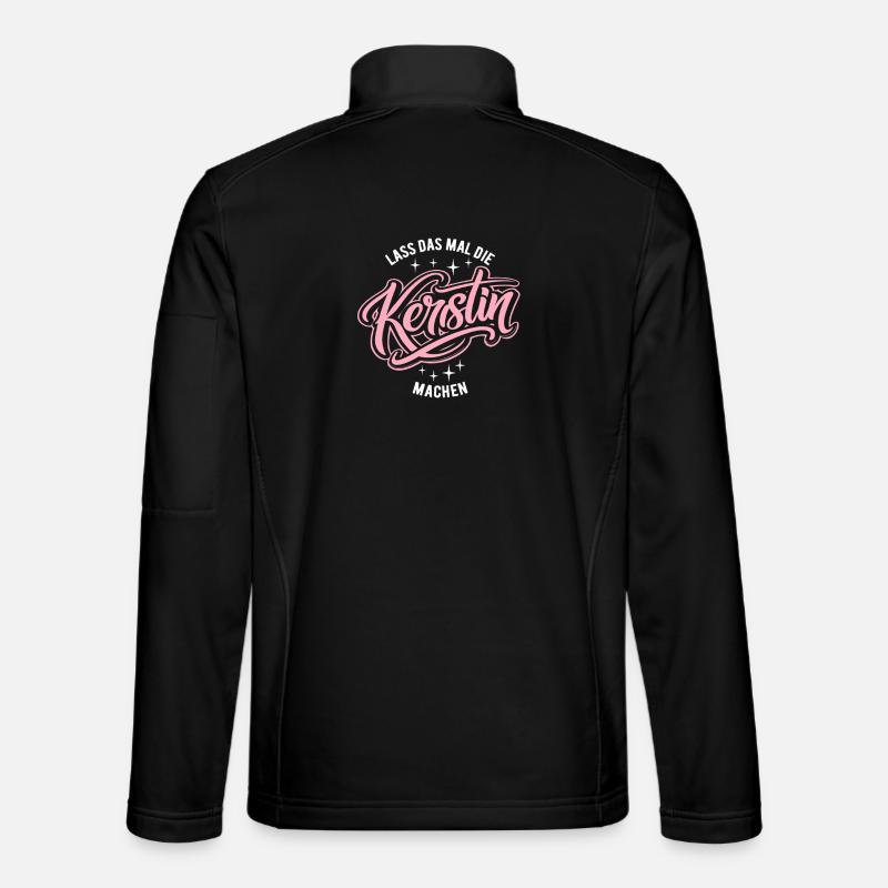 Let Kerstin do that - name day Unisex Softshell Jacket