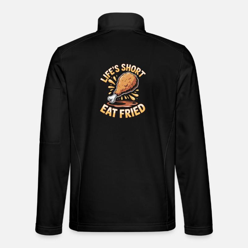 Lifeshort Chicken Lover Fried Food Unisex Softshell Jacket