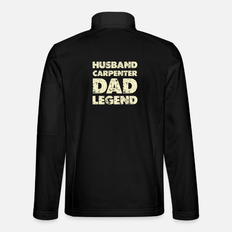 Husband Dad Legend Carpenter - Unisex Softshell Jacket - black