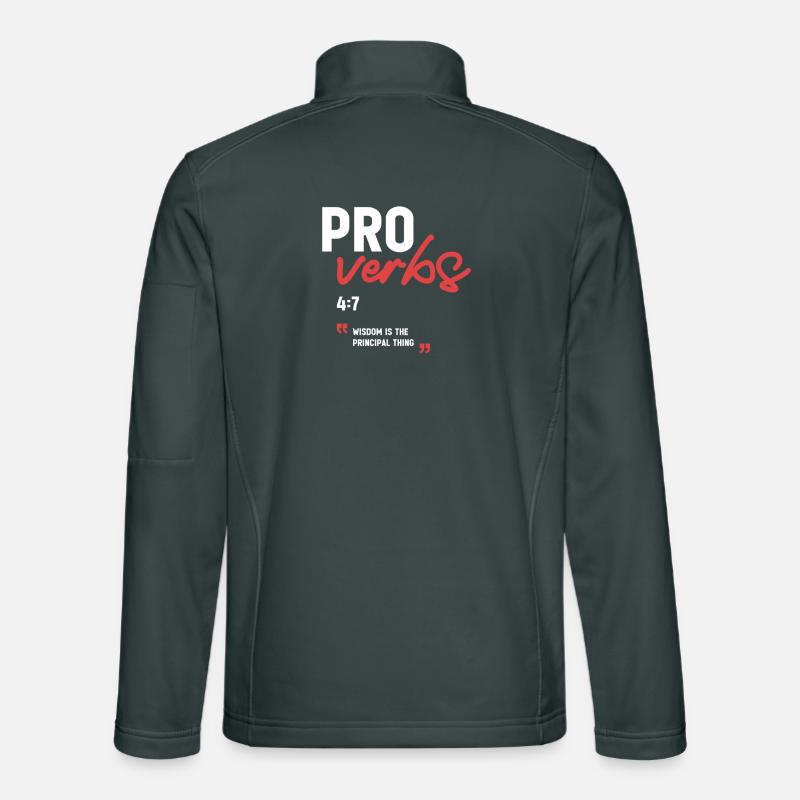 Wisdom Is the Principal Thing Proverbs 4:7 Bible  Unisex Softshell Jacket