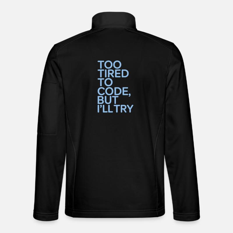 ER Nurse Too Tired To Code But Registered Nurse Unisex Softshelljacke
