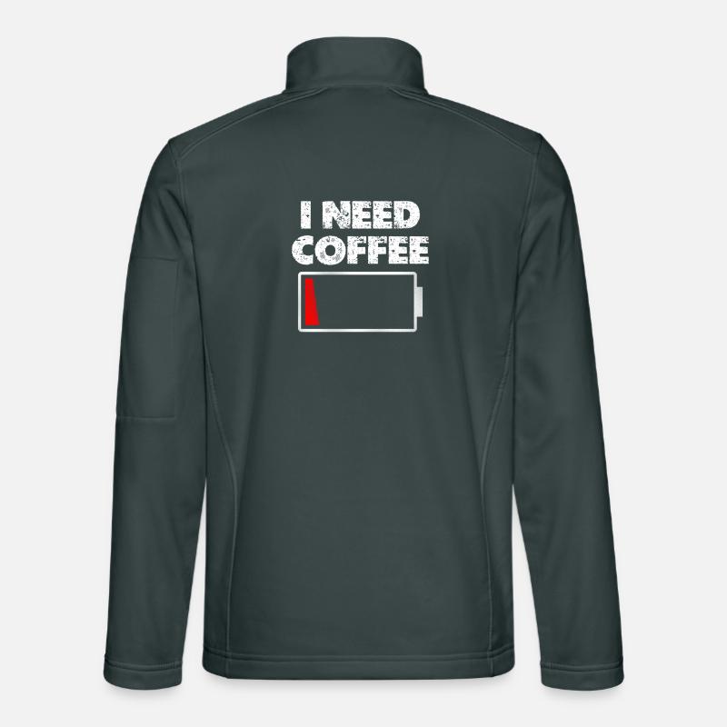 J’ai besoin d’une batterie de café vide Veste en tissu softshell Unisexe